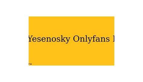 Kyla Yesenosky: The Controversy Surrounding Her OnlyFans Leak